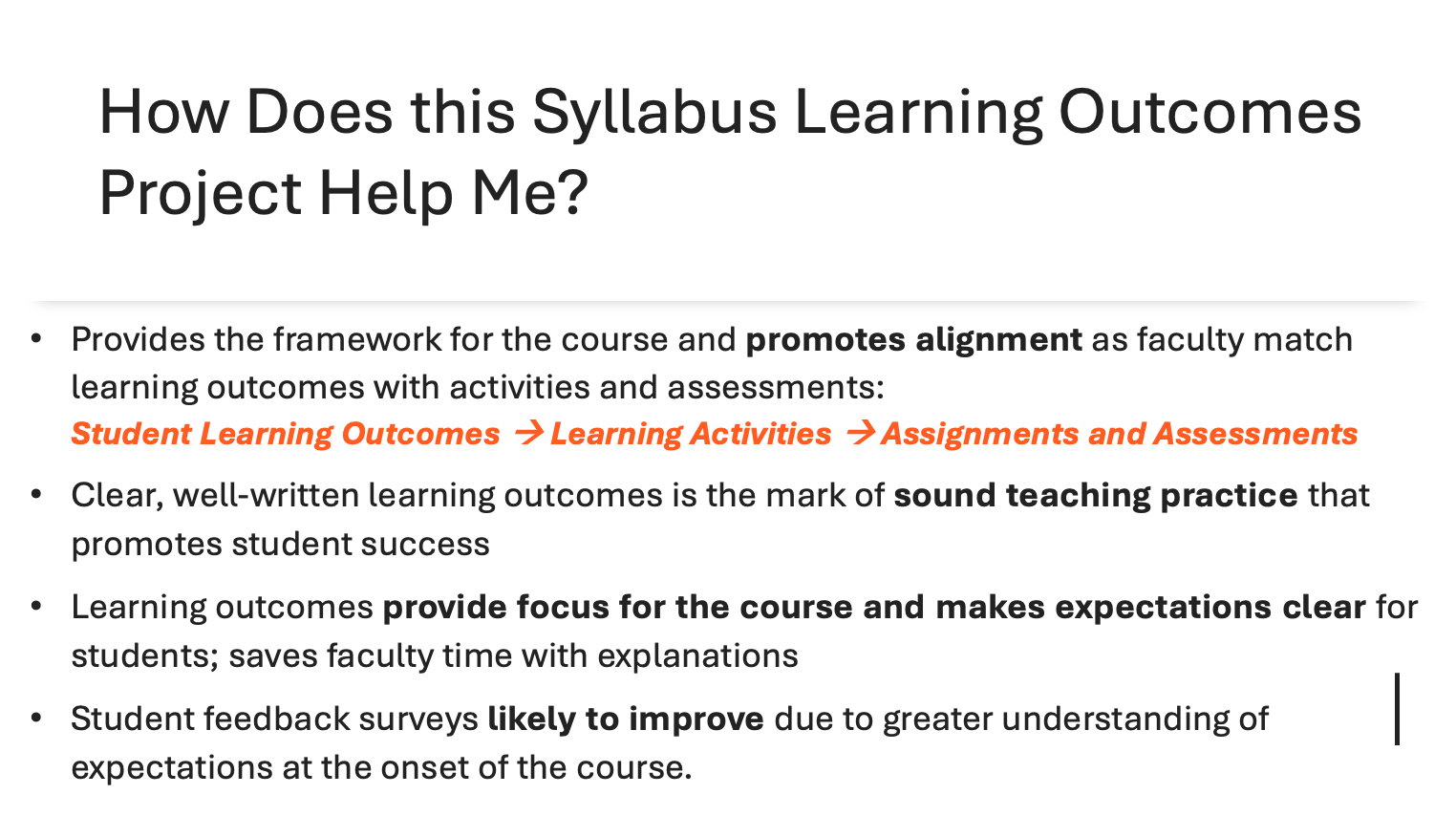 Ways in which syllabus project help you as the faculty