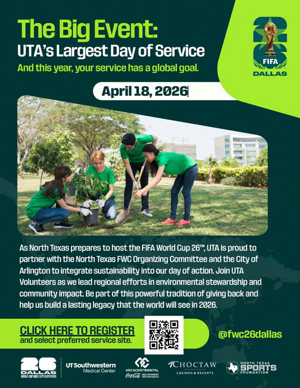 The Big Event: UTA’s Largest Day of Service April 18, 2026