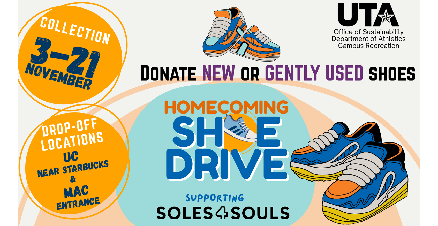 Flyer image for the UTA Shoe Drive running November 3 - 21 with drop off locations at the UC (near Starbucks) or MAC entrance