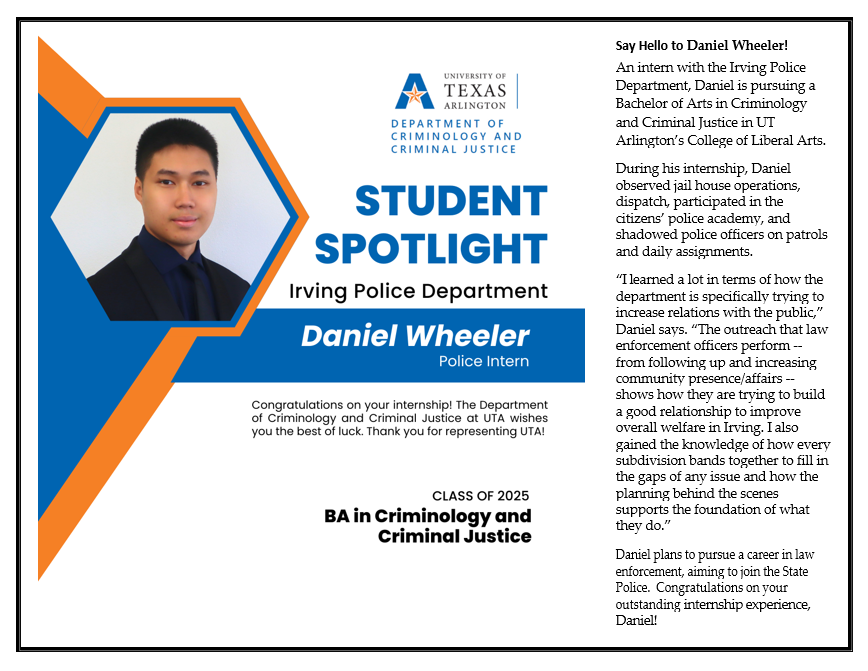 Student Spotlight for Daniel Wheeler, Police Intern.