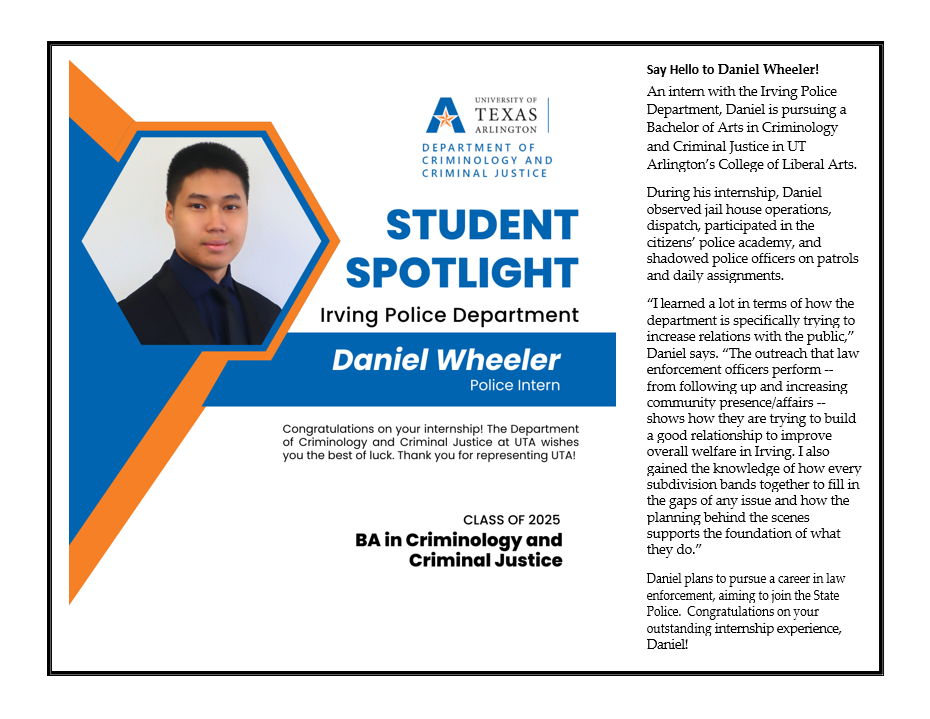 Student Spotlight for Daniel Wheeler, Police Intern.