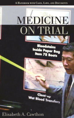 Medicine on Trial