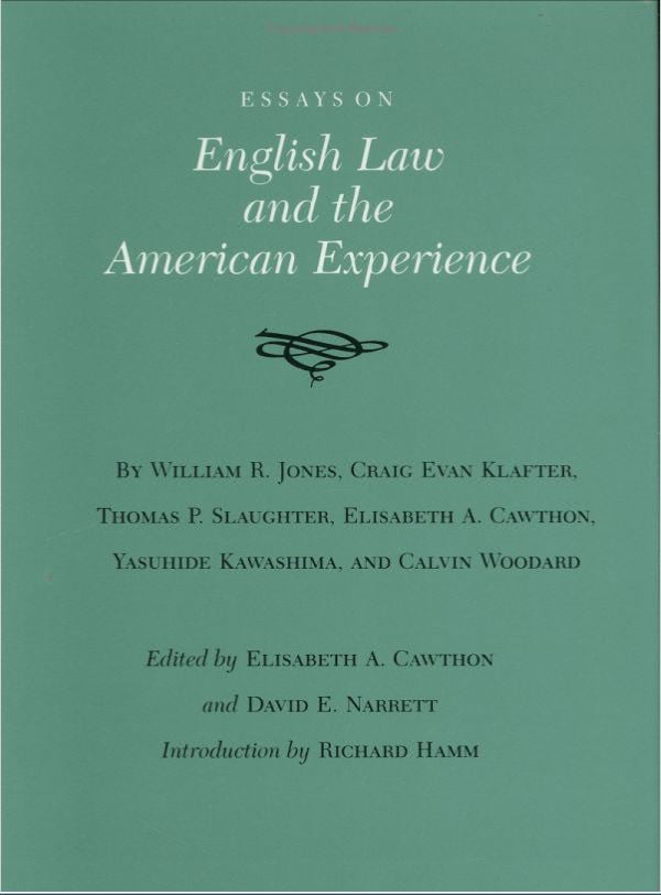 Essays on English Law and the American Experience