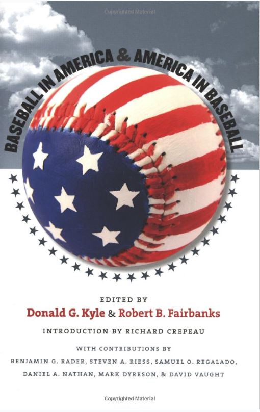 Baseball in America & America in Baseball