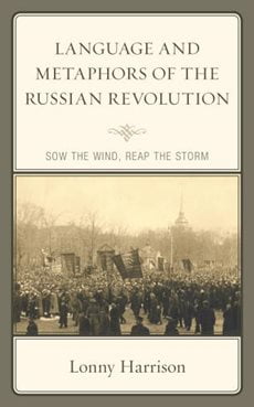 "Language And Metaphors Of The Russian Revolution" cover. A medium-sized picture of an old time-y photo of a large group gathering with signage sticking up, like a protest.