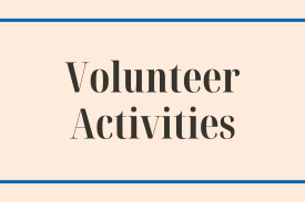 Graphic with plain text that reads, "Volunteer Activities".