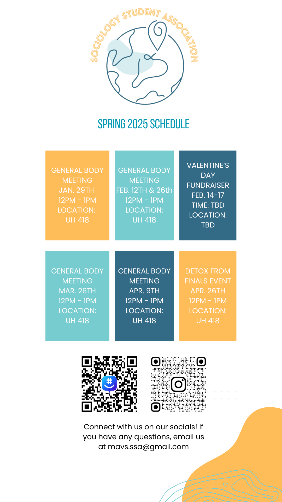 Sociology Student Association spring 2025 schedule. Contact mavs.ssa@gmail.com for questions.