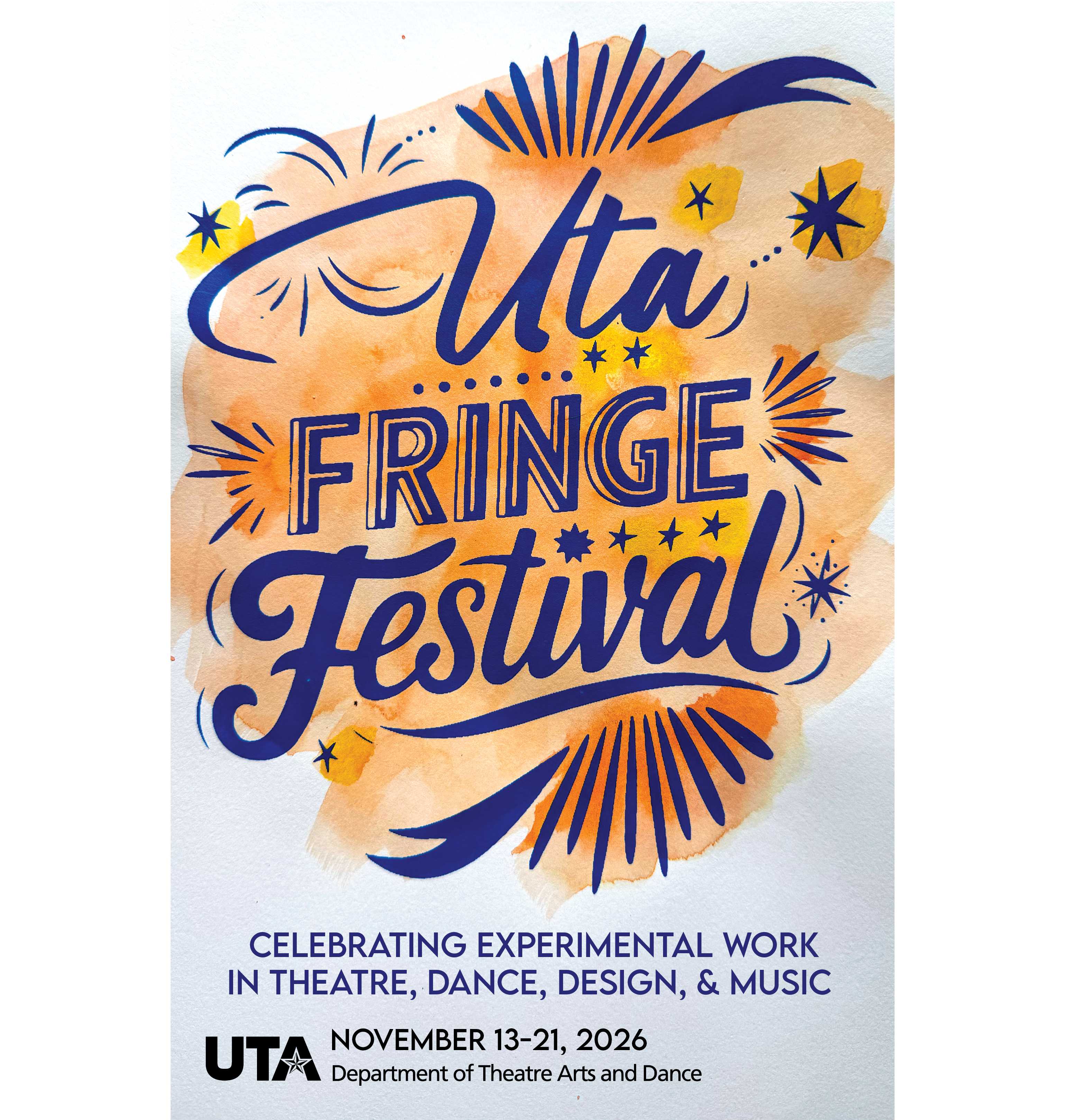 Poster image with orange watercolor background and blue text that reads: U T A fringe festival in decorative font