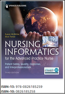 Cover of Nursing Informatics magazine, ISBN-13: 978-0826185259; ISBN-10: 0826185258
