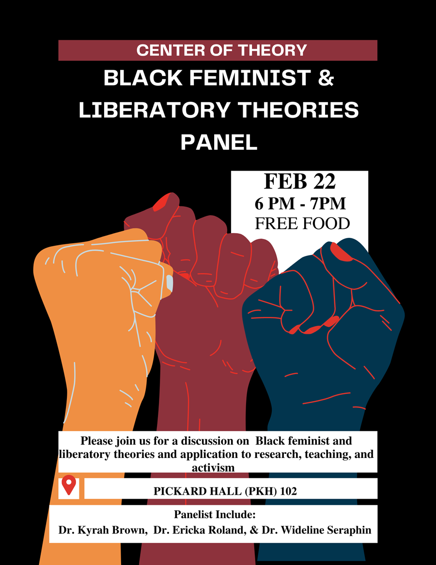 Center of theory: Black feminist & liberatory theories panel