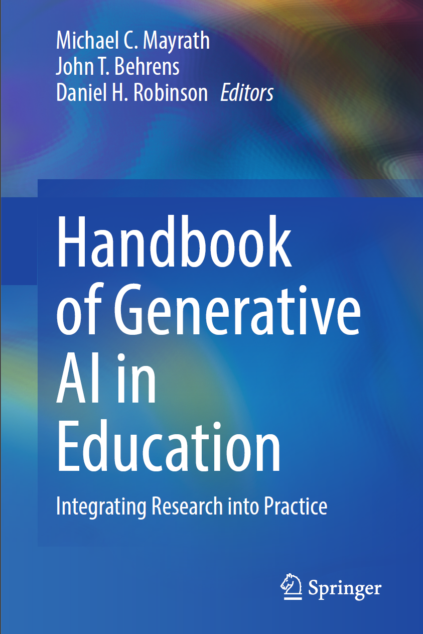 Handbook of Generative AI in Education: Integrating Research into Practice