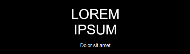 Black background / white text