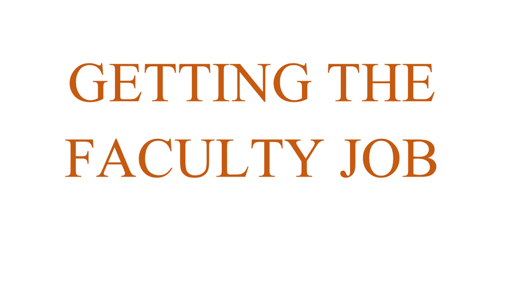 Getting the Faculty Job