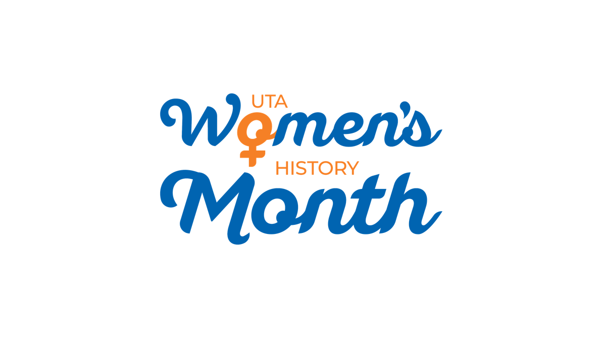 " src="https://cdn.prod.web.uta.edu/-/media/project/website/news/releases/2022/03/womens-history-month-logo.png?la=en&h=667&w=1192" style="height:667px; width:1192px;" _languageinserted="true