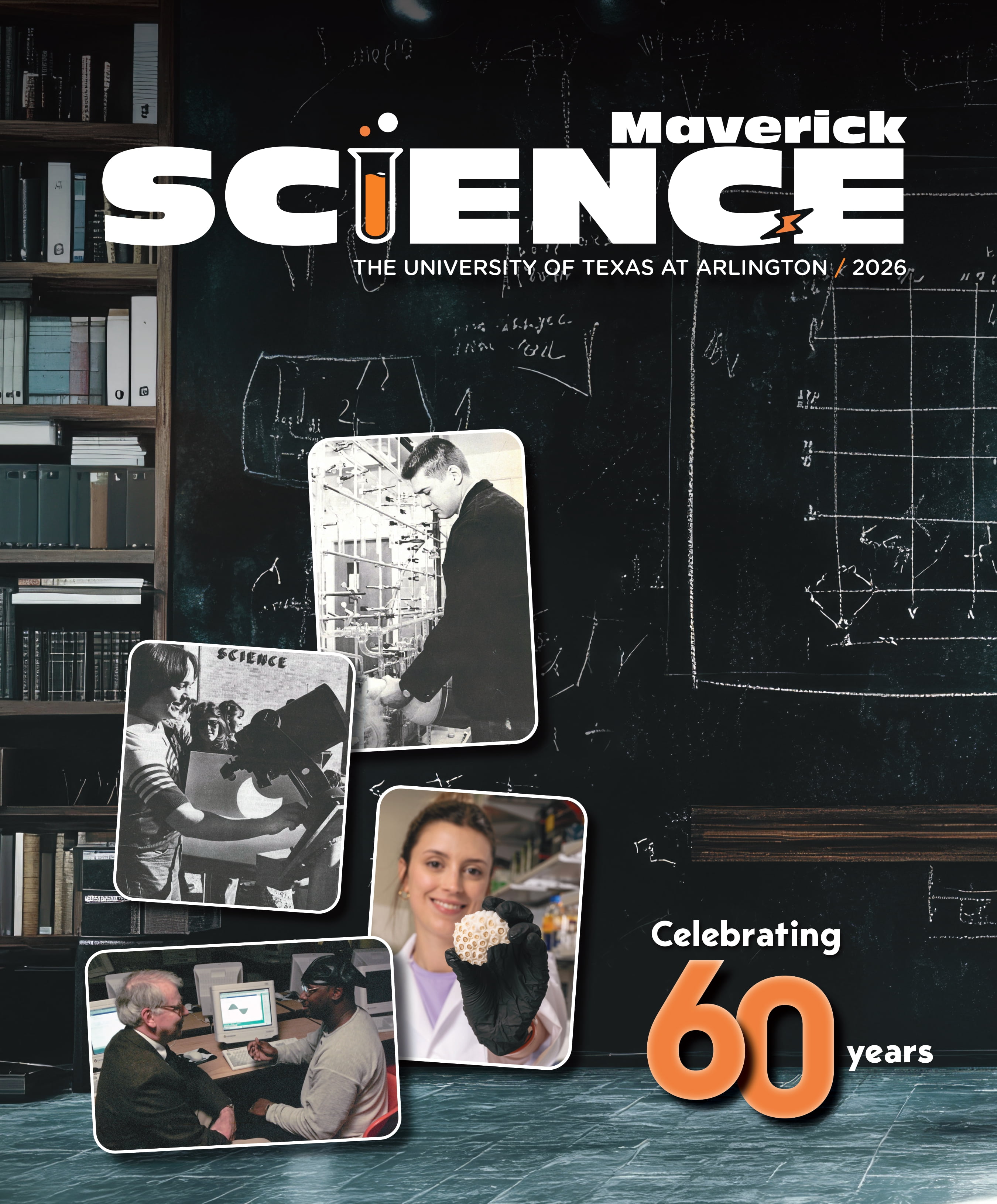 U T A College of Science 60th Anniversary Magazine Cover