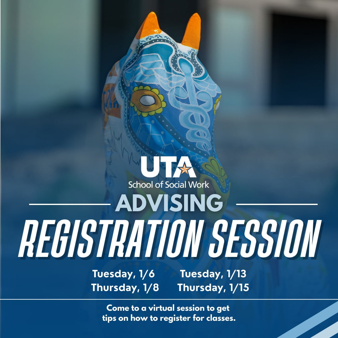UTA Advising Registration Session announcement