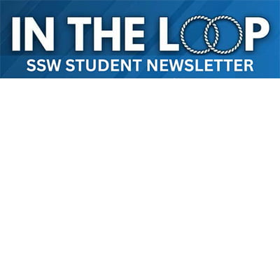 Summer 2026 In the Loop SSW Bi-Weekly Student Newsletter - July 7, 2026_image