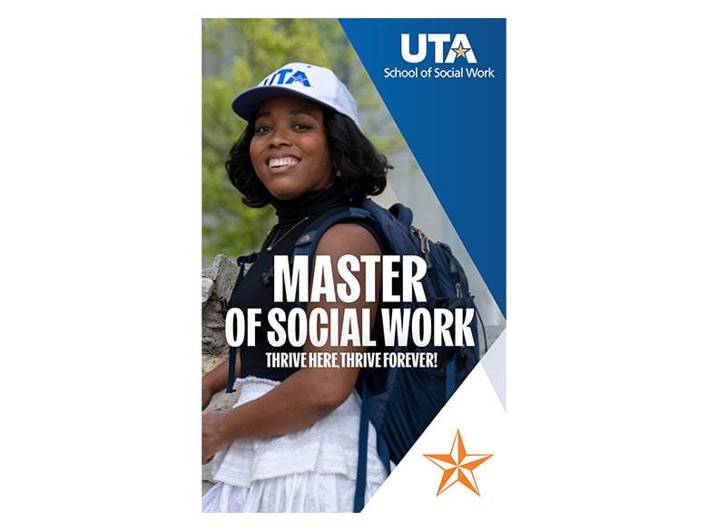 Master of Social Work brochure with a photo of a UTA student.